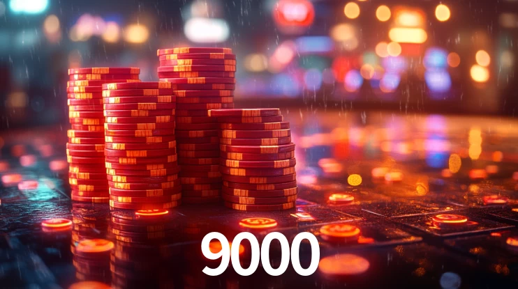 9000 -  - 9000 bet